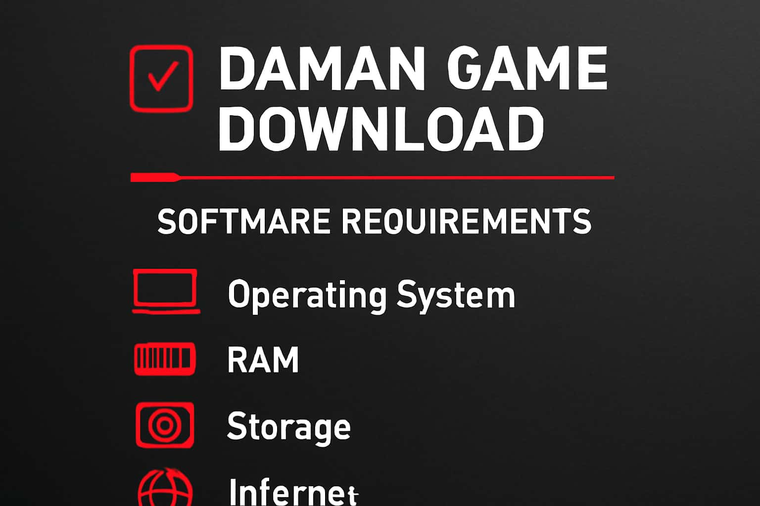 Information graphic about software requirements for Daman Game Download.